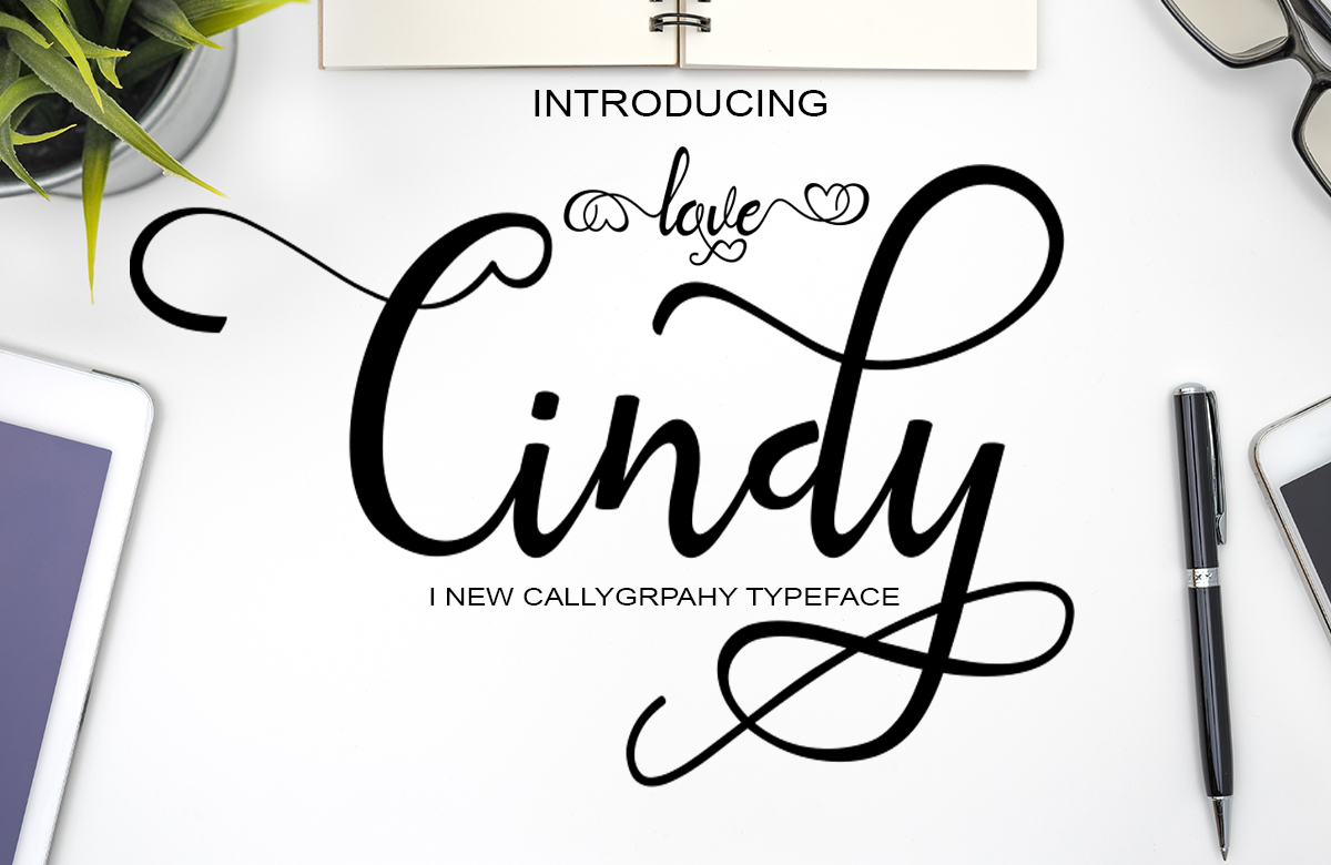 Designing with Love Cindy Script: A Romantic Typeface for Editors