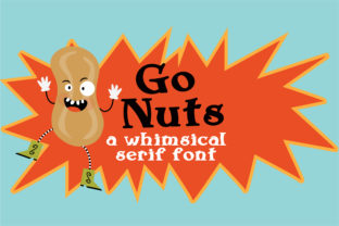 Go Nuts: A Bold Serif Font for Playful Branding