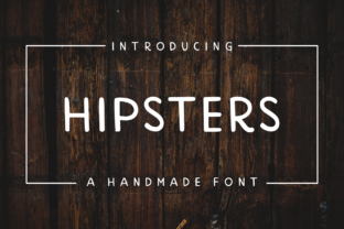 Hipsters Font Review: A Maker's Guide to Modern Sans Serif Design
