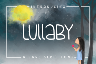 Lullaby Font: The Hand Lettered Sans Serif for Dreamy Brands