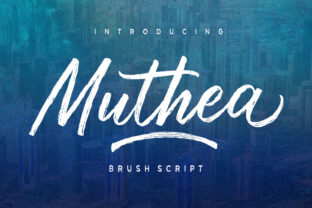 Muthea: The Brushed Script Font for Bold Branding