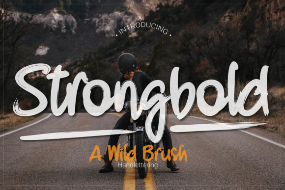 Strongbold: A Casual Brush Typeface for Editorial Design