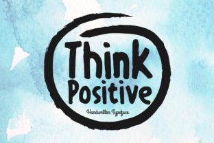 Think Positive: A Handwritten Font for Editorial Impact